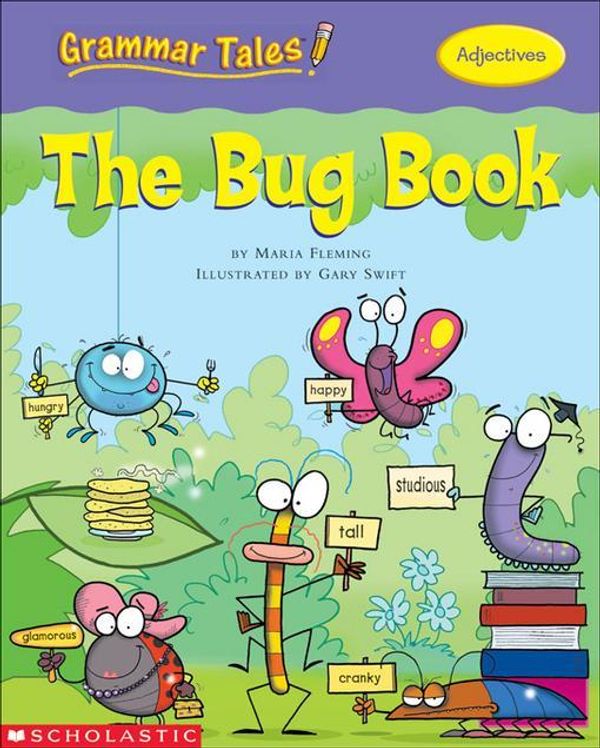 Cover Art for 9780545410564, The Bug Book by Maria Fleming