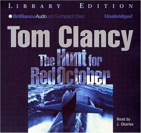 Cover Art for 9781596002388, The Hunt for Red October (Brilliance Audio on Compact Disc) by Tom Clancy