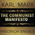 Cover Art for B085Y4X1YL, The Communist Manifesto by Karl Marx
	 ,     Friedrich Engels