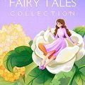 Cover Art for B09GLGTVQG, Fairy Tales Collection: Compilation from the Best Classic Fairy Tales by Andersen, Hans Christian , Marshall, Logan, Grimm, Jacob, Grimm, Wilhelm, Collodi, Carlo, Perrault, Charles, Wilde, Oscar, Brooke, L. Leslie