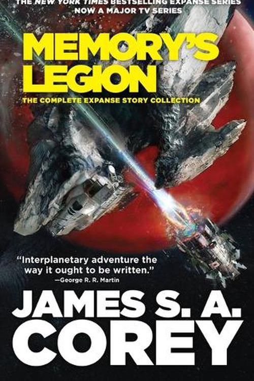 Cover Art for 9780316669177, Memory's Legion by James S. A. Corey