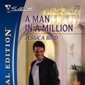 Cover Art for 9781426845482, A Man in a Million by Jessica Bird