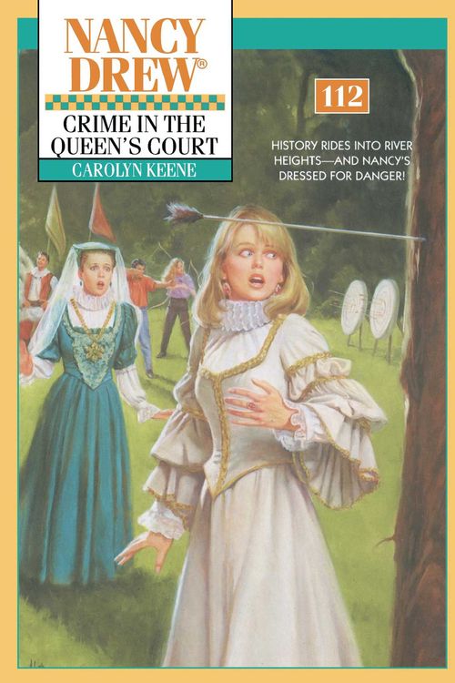 Cover Art for 9780671792985, Crime in the Queen's Court by Carolyn Keene