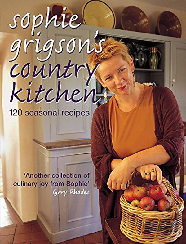 Cover Art for 9780755310548, Sophie Grigson's Country Kitchen by Sophie Grigson