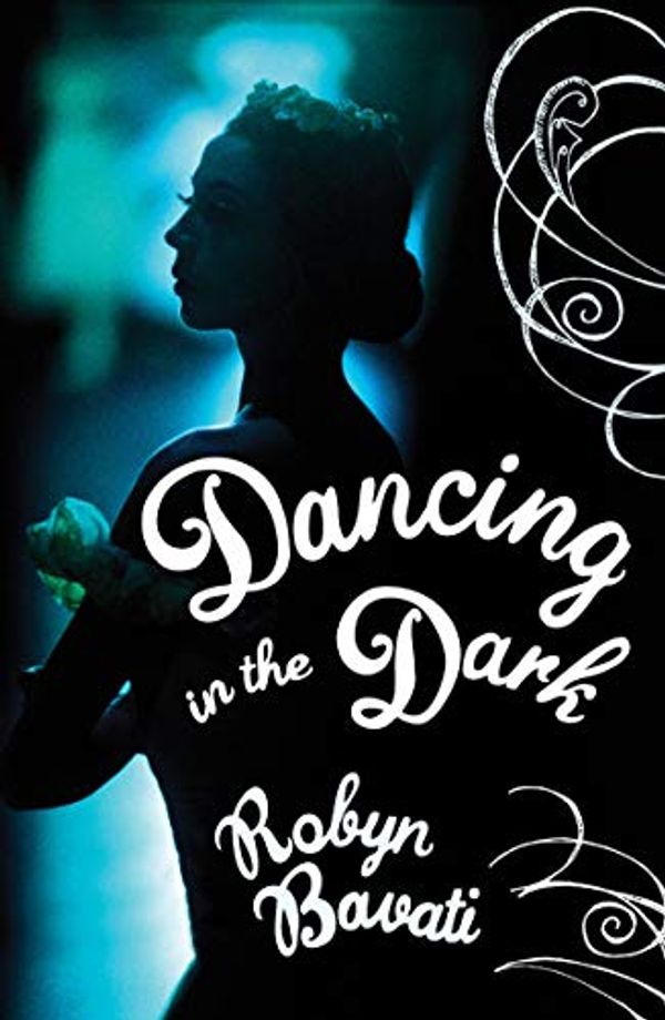 Cover Art for B006ONMK8W, Dancing in the Dark by Robyn Bavati