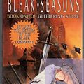 Cover Art for 9780812555325, Bleak Seasons by Glen Cook