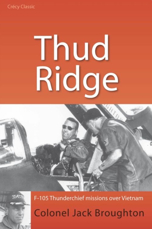 Cover Art for 9780859791168, Thud Ridge by Jack Broughton