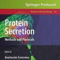 Cover Art for 9781603271677, Protein Secretion: Preliminary Entry 2272 by A. Economou