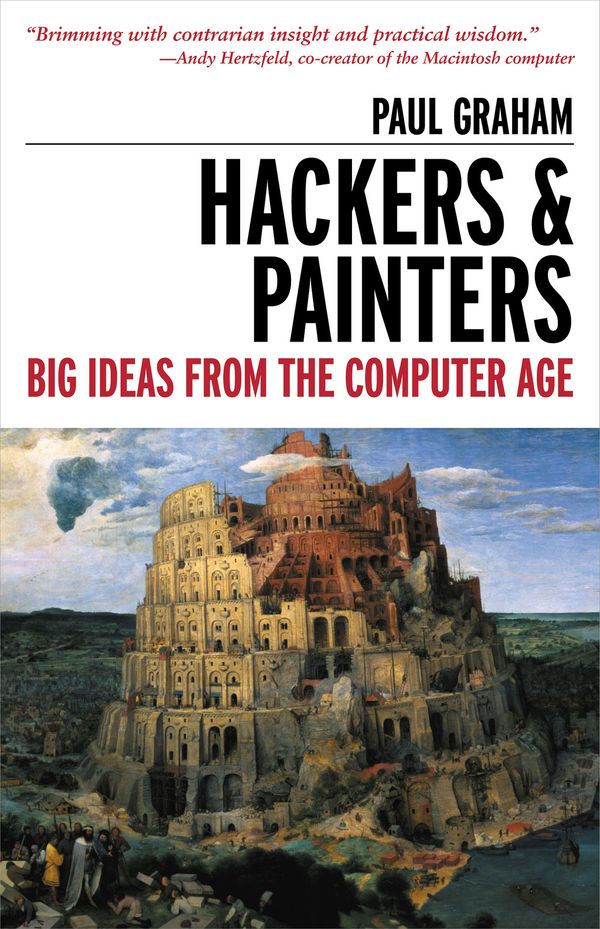 Cover Art for 9780596550660, Hackers & Painters by Paul Graham