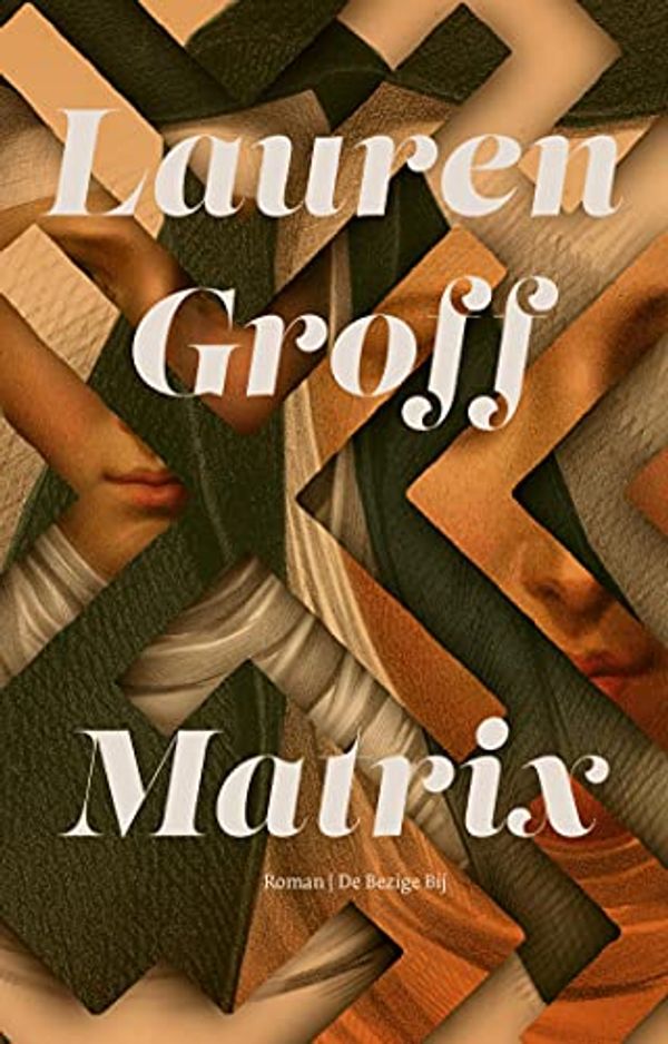 Cover Art for B09FSD7Q1V, Matrix (Dutch Edition) by Lauren Groff