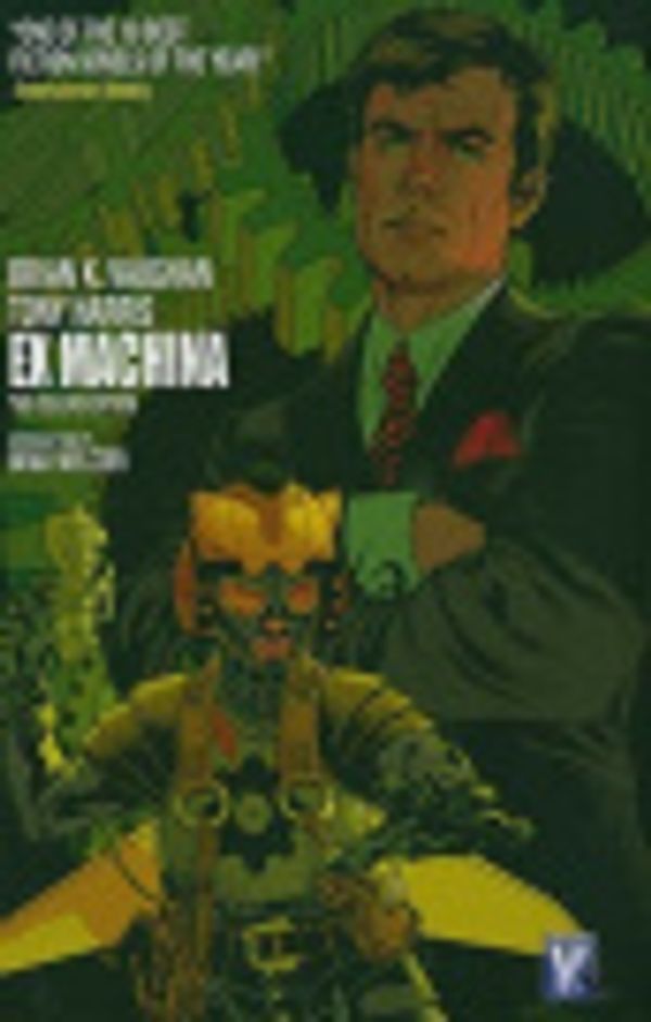 Cover Art for 9781845768577, Ex Machina: v. 1 by Brian K. Vaughan, Tony Harris