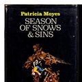 Cover Art for 9780002317641, Season of Snows and Sins by Patricia Moyes