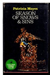 Cover Art for 9780002317641, Season of Snows and Sins by Patricia Moyes