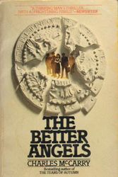 Cover Art for 9780099229803, The Better Angels by Charles McCarry
