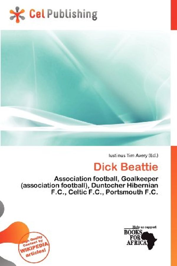 Cover Art for 9786138439486, Dick Beattie by Iustinus Tim Avery