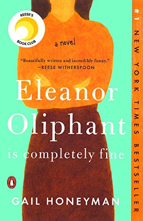 Cover Art for 9780606415606, Eleanor Oliphant is Completely Fine by Gail Honeyman
