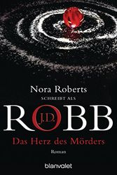Cover Art for 9783442367153, Das Herz des Morders (17): Roman by J. D. Robb