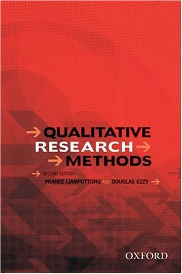 Cover Art for 9780195517446, Qualitative Research Methods by Pranee Liamputtong, Douglas Ezzy