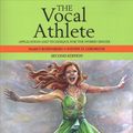 Cover Art for 9781635501643, The Vocal Athlete Workbook by Marci Daniels Rosenberg, Wendy D. LeBorgne