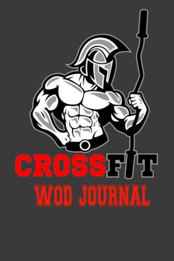 Cover Art for 9781090733122, Crossfit Wod Journal: Spartan Warrior. Workout Log Book and Tracker. WOD Logbook (Lift & Gym) by Life Designio