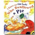 Cover Art for 9780439365512, I Know an Old Lady Who Swallowed a Pie by Alison Jackson