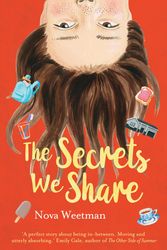 Cover Art for 9780702259784, The Secrets We Share by Nova Weetman