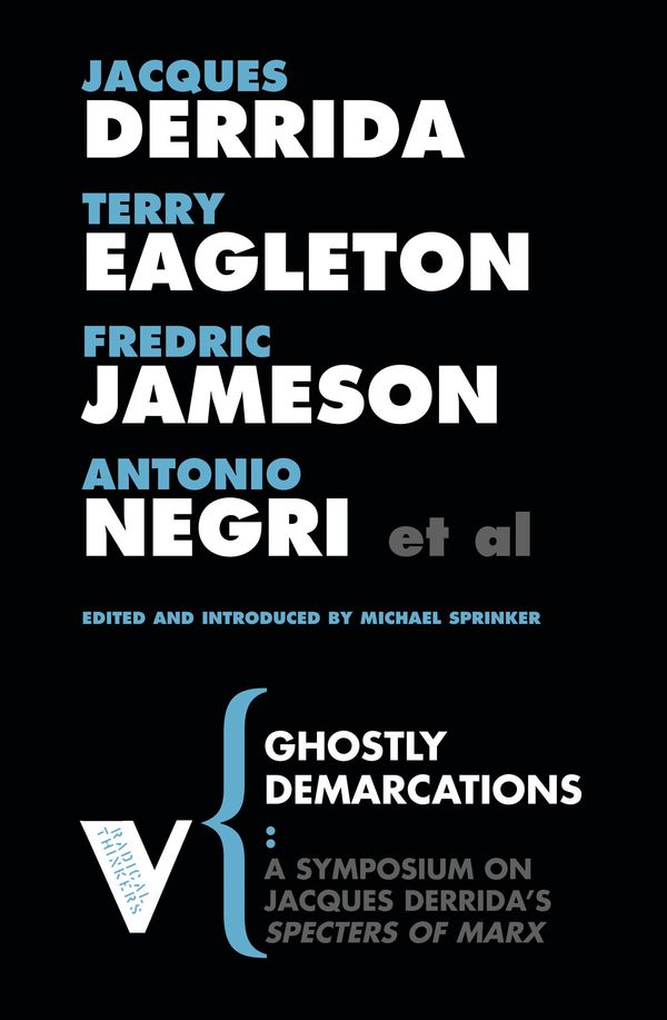 Cover Art for 9781844672110, Ghostly Demarcations by Eagleton Derrida