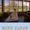 Cover Art for 9780007265084, Bird Cloud by Annie Proulx
