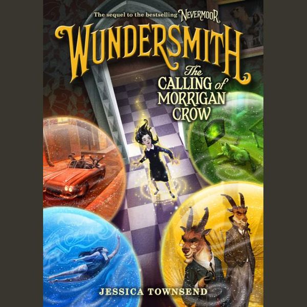 Cover Art for 9781549114991, Wundersmith by Jessica Townsend