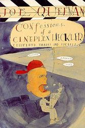 Cover Art for 9780330484923, Confessions of a Cineplex Heckler by Joe Queenan