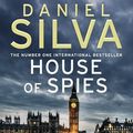 Cover Art for 9780008104740, House of Spies by Daniel Silva