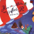 Cover Art for 9780679837053, How to Make an Apple Pie and See the World by Marjorie Priceman