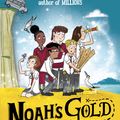 Cover Art for 9781529048261, Noah's Gold by Steven Lenton