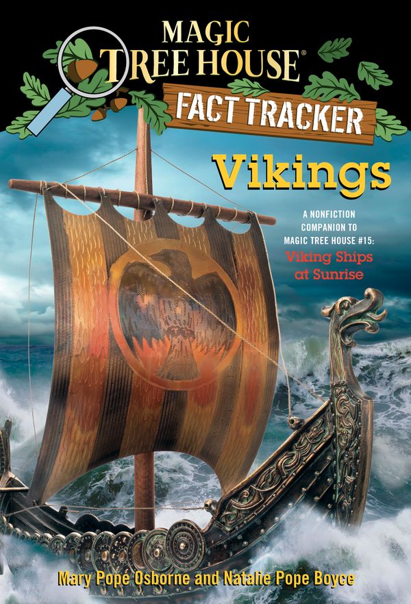 Cover Art for 9780385386388, Magic Tree House Fact Tracker #33: Vikings: A Nonfiction Companion to Magic Tree House #15: Viking Ships at Sunrise (Stepping Stone Book(tm)) by Mary Pope Osborne