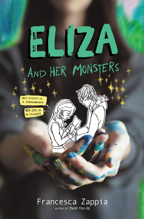 Cover Art for 9780062290144, Eliza and Her Monsters by Francesca Zappia