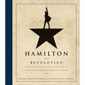 Cover Art for B01B8IRWLW, Hamilton: The Revolution by Lin-Manuel Miranda, Jeremy McCarter