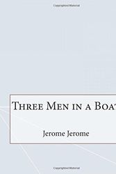 Cover Art for 9781515000525, Three Men in a Boat by Jerome Klapka Jerome