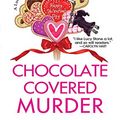 Cover Art for 9780758229342, Chocolate Covered Murder by Leslie Meier