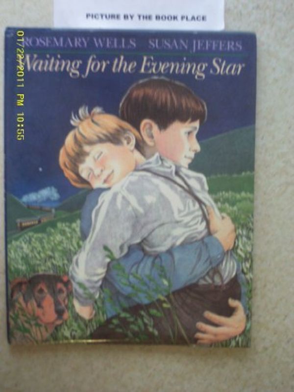 Cover Art for 9780803713994, Waiting for the Evening Star by Rosemary Wells