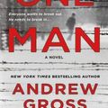 Cover Art for 9781250079527, The One Man by Andrew Gross