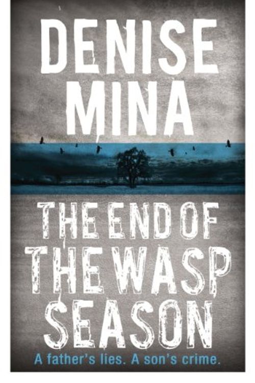 Cover Art for 9781409100959, The End of the Wasp Season by Denise Mina