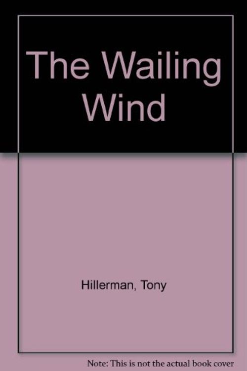 Cover Art for 9785559609058, The Wailing Wind by Tony Hillerman
