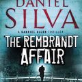 Cover Art for 9780718155285, The Rembrandt Affair by Daniel Silva