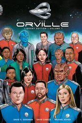 Cover Art for 9781506711379, The Orville Library Edition Volume 1 by David A. Goodman