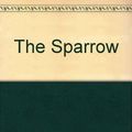 Cover Art for 9781561003334, The Sparrow by Mary Doria Russell