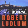 Cover Art for 9788489367685, El Legado de Bourne = The Bourne Legacy by Robert Ludlum