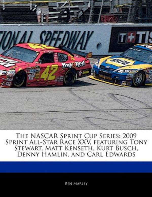 Cover Art for 9781171066170, Pit Stop Guides - Nascar Sprint Cup Series: 2009 Sprint All-star Race Xxv, Featuring Tony Stewart, Matt Kenseth, Kurt Busch, Denny Hamlin, and Carl Ed by Robert Dobbie