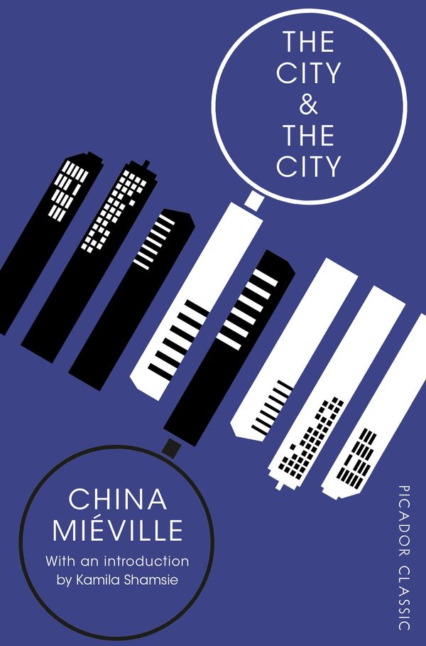 Cover Art for 9781509870585, The City & The City by China Miéville