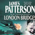 Cover Art for 9781405506298, London Bridges by James Patterson