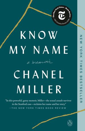 Cover Art for 9780735223721, Know My Name by Chanel Miller
